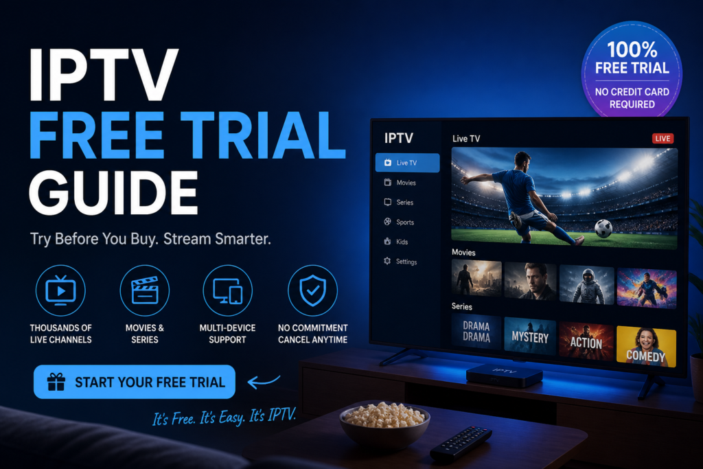 IPTV free trial guide 2026 - test your IPTV subscription on Amazon Firestick with IPTV Smarters before buying